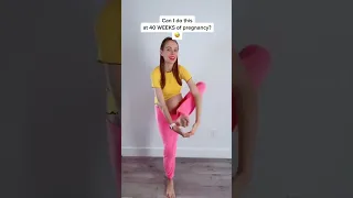 Can I do this at 40 weeks of pregnancy? Funny videos of moms