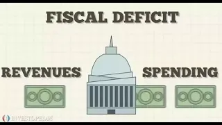 What is Fiscal Deficit? Complete Explanation.