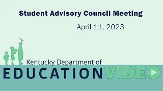 Student Advisory Council Meeting - April 11, 2023