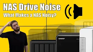 NAS Noise Levels - What Makes a NAS Noisy?