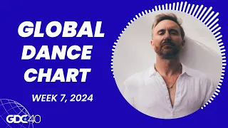 Top 40 Global Dance Songs Chart | February 17, 2024 (Week 7)