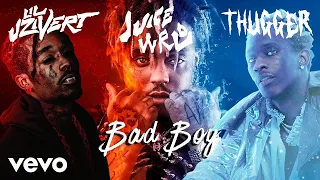 Juice WRLD - Bad Boy ft. Young Thug & Lil Uzi Vert (Official Audio)