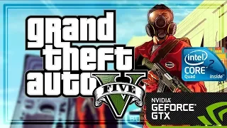 GTA V | Q6600 | GTX 1050 | 8GB