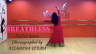 Dance-Kathakfusion choreography/Vishakha Verma/Dr.JollyAncy/breathless by Shankar Mahadevan