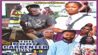 The Poor Carpenter Boy-Liberian Movie Full Story