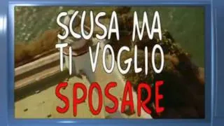 Scusa ma ti voglio sposare - Trailer Italiano