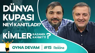 Katar'dan Kalanlar, Messi & Nusret, Antetokounmpo | Mehmet Demirkol & Kaan Kural - Oyna Devam #15