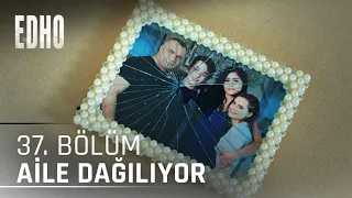 37. Bölüm ''Çakırbeyli Ailesi Dağılıyor'' | Eşkıya Dünyaya Hükümdar Olmaz