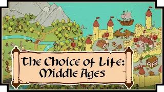 The Choice of Life: Middle Ages - (Medieval Life Adventure Game)