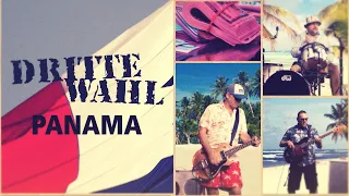 DRITTE WAHL - Panama (Offizielles Video)