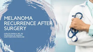 Melanoma Recurrence After Surgery