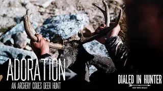 Adoration - An Archery Coues Deer Hunt - *Full Draw Film Tour 2022 Selection*