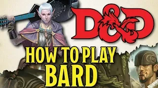 Bard Class Guide - Dungeons and Dragons 5e