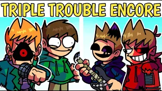 Friday Night Funkin'- TRIPLE TROUBLE ENCORE BUT EDDSWORLD SING IT!