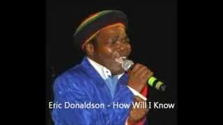 Eric Donaldson - How Will I Know (Reggae)