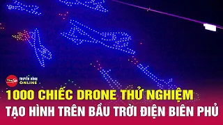 Hình ảnh hàng trăm drone rực sáng trời đêm Điện Biên Phủ, tái hiện khoảnh khắc lịch sử | Tin24h