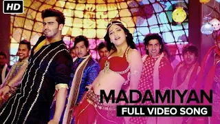 Madamiyan (Official Full Video Song) Tevar | Arjun Kapoor & Shruti Haasan ||  Dora noba tv || 2022