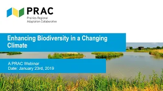 Enhancing Biodiversity in a Changing Climate | A PRAC Webinar