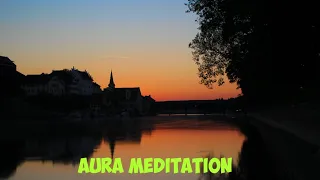 Aura meditation | The MIRACLE MEDITATION | Wake Up to your new Life | SLEEP MADITATION