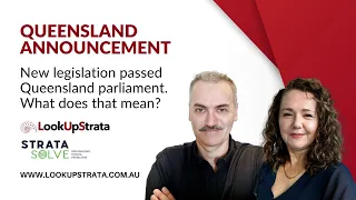 QLD Announcement: New legislation passed Queensland parliament. What does that mean? | LookUpStrata