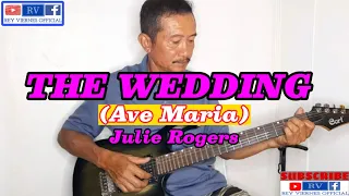 THE WEDDING(Ave Maria) | REY VIERNES GUITAR COVER