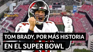 Tom Brady, por más historia en el Super Bowl | Telemundo Deportes