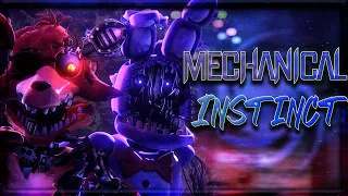 [FNAF] ► Mechanical Instinct | MINI Collab