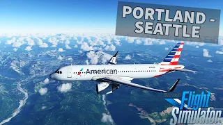 ✈️ MICROSOFT FLIGHT SIMULATOR 2020 | PORTLAND, OR - SEATTLE, WA - AMERICAN A320NEO  - AcePilotHD