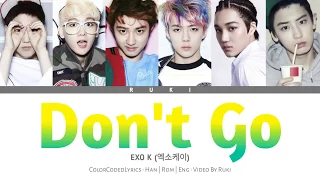 EXO K (엑소케이) - 'Don't Go' (나비소녀) ColorCodedLyrics • Han | Rom | Eng