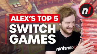 Alex's Top 5 Nintendo Switch Games
