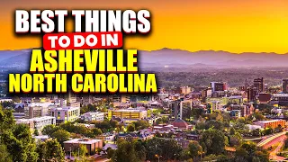 10 Best Things to do in Asheville North Carolina.