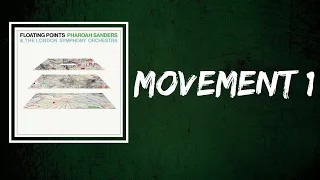 Floating Points, Pharoah Sanders & The London Symphony Orchestra - Movement 1 (Lyrics)