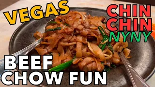 Beef Chow Fun at CHIN CHIN. NYNY Las Vegas