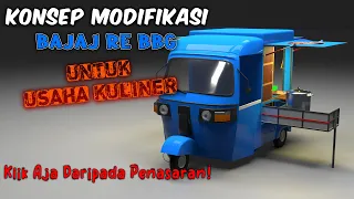 Modification of Tuktuk Bajaj RE for Culinary Business