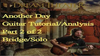 ANOTHER DAY Guitar Tutorial/Analysis Part 2 (Dream Theater) [Let's Learn Images and Words EP #2b]