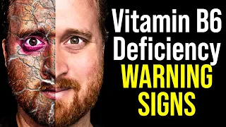 10 Signs of Vitamin B6 Deficiency to Never Ignore