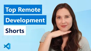 Top Shorts: Remote Development in VS Code