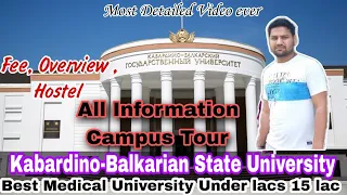 Kabardino Balkarian State University || fees,Overview, hostel || #kabardinobalkarianstateuniversity