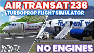 AIR TRANSAT 236 IN TFS - Completing the challenge 20 years later! l Turboprop Flight Simulator