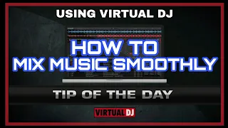 How to MIX MUSIC Smoothly | virtual dj 2022 ( virtual DJ 2021 tutorials )