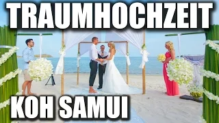 Beachwedding on Koh Samui Island ♥ A dream comes true ♥ Thailand ♥ VLOG #24