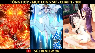 FULL -  MỤC LONG SƯ  - ( chap  1 - 100 ) | Review Truyện Tranh  | Sói ReView 94