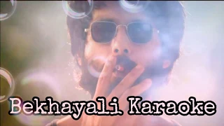 Bekheyali original track karaoke Kabir Singh 2019