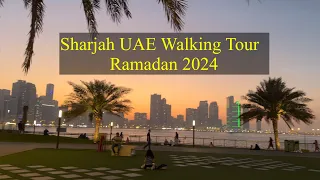 Sharjah UAE Ramadan 2024