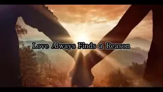 ♥❤♥Love Always Finds A Reason♥❤♥Glenn Medeiros and Elsa Lunghini♥❤♥Song With Lyrics♥❤♥