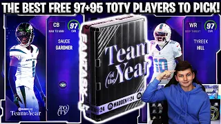 THE BEST FREE 97 OVERALL TOTY AND 95 OVERALL TOTY PLAYERS TO PICK!