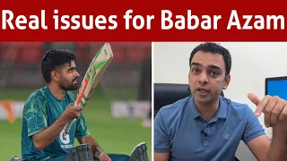 Babar Azam facing Five problem