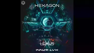 Inner Lux & Lexxus (DE ) - Hexagon