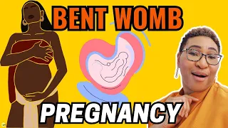 How to get Pregnant with a TILTED (Bent) Womb