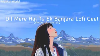 Dil Mere   Hindi Lofi Flip   The Local Train   Lofi   Chill vibes   wormono Bollywood Lofi Song